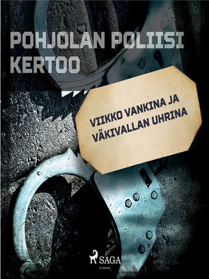 cover image of Viikko vankina ja väkivallan uhrina